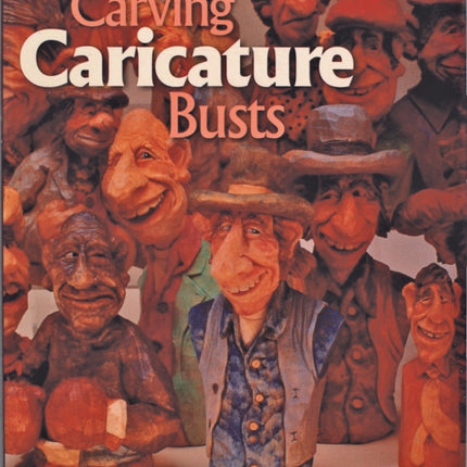 Carving Caricature Busts