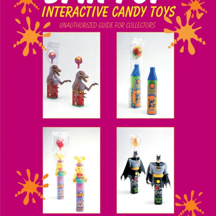 Spin PopÂ Interactive Candy Toys