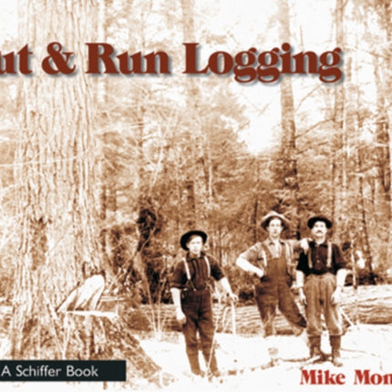 Cut & Run Logging