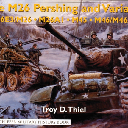 The M26 Pershing and Variants