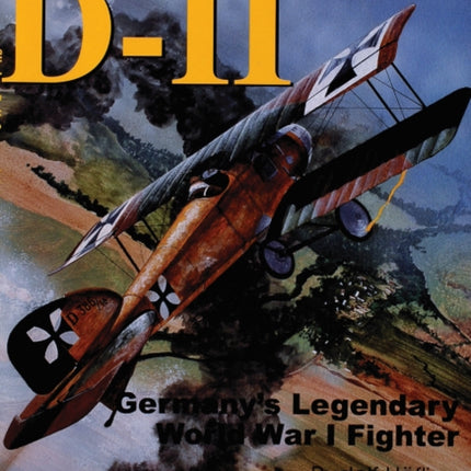 Albatros D-11: Germany's Legendary World War I Fighter