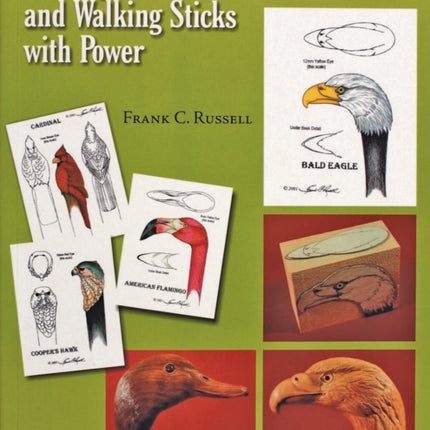 Carving Wildfowl Canes and Walking Sticks with Power