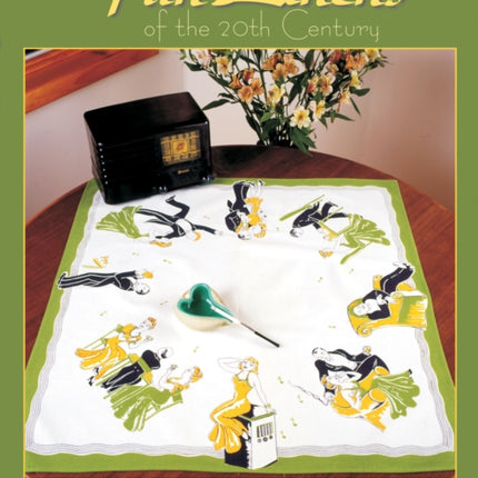 Fun Linens of the 20th Century