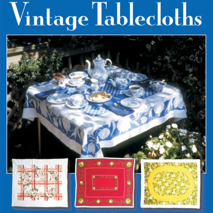 Collector's Guide to Vintage Tablecloths