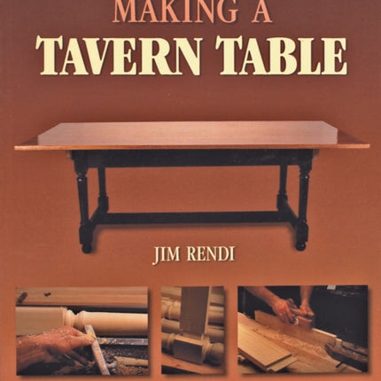 Making a Tavern Table