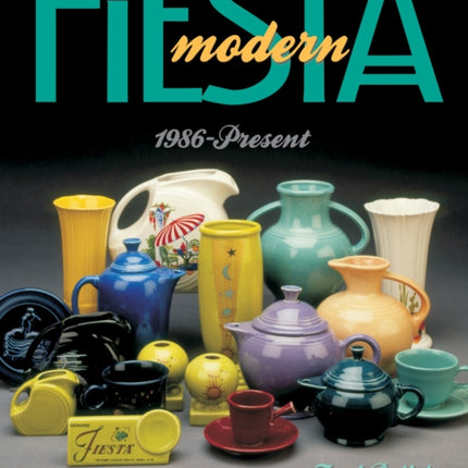 Modern Fiesta™: 1986-Present