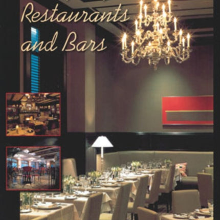 Designs for Restaurants & Bars: Inspiration from Hundreds of International Hotels