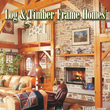 Log & Timber Frame Homes