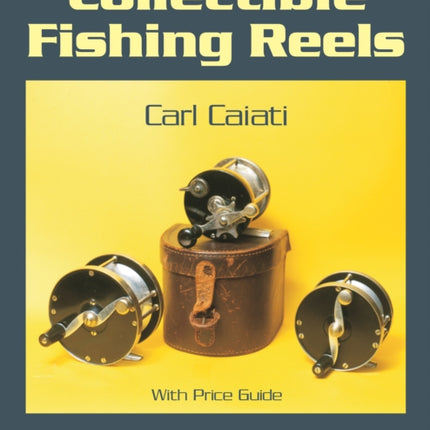 Collectible Fishing Reels