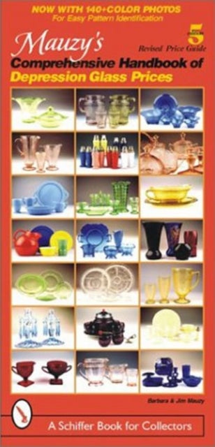 Mauzys Comprehensive Handbook of Depression Glass