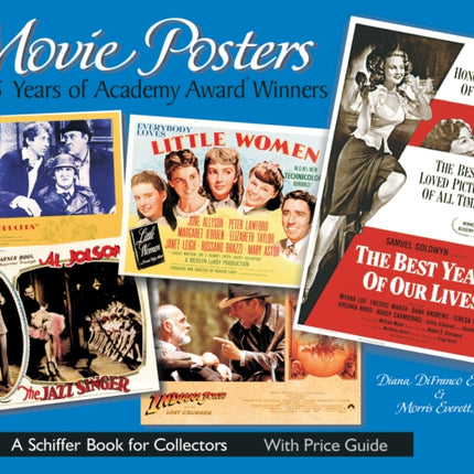 Movie Posters: 75 Years of Academy® Award Winners