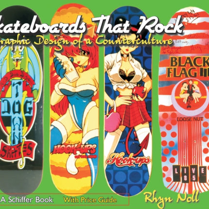 Skateboards That Rock