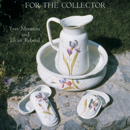 FRENCH ENAMELED WARE FOR THE COLLECTOR Schiffer