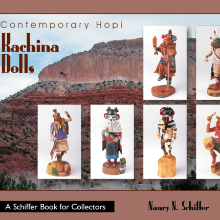 Contemporary Hopi Kachina Dolls