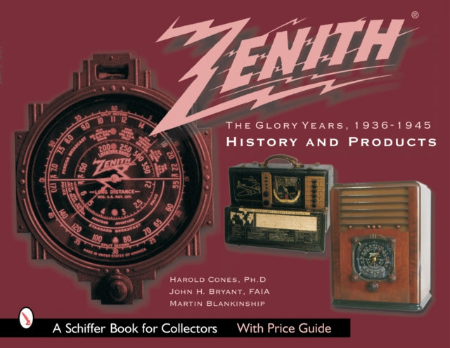 Zenith Radio, The Glory Years, 1936-1945: History and Products: History and Products