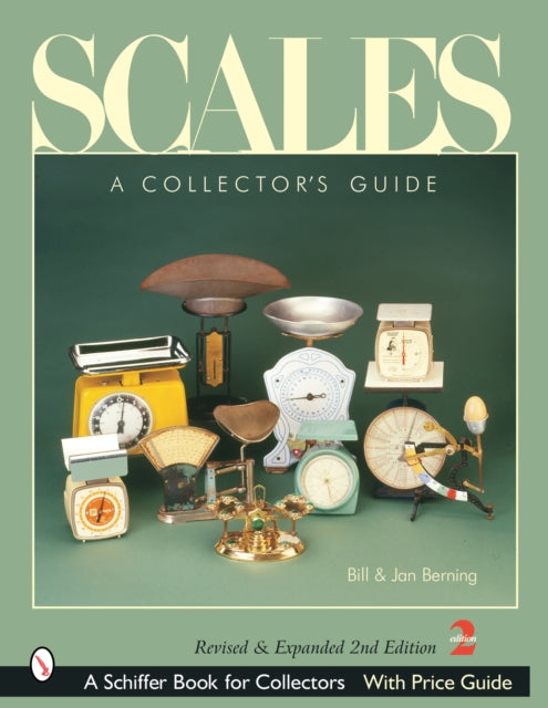 Scales: A Collector's Guide