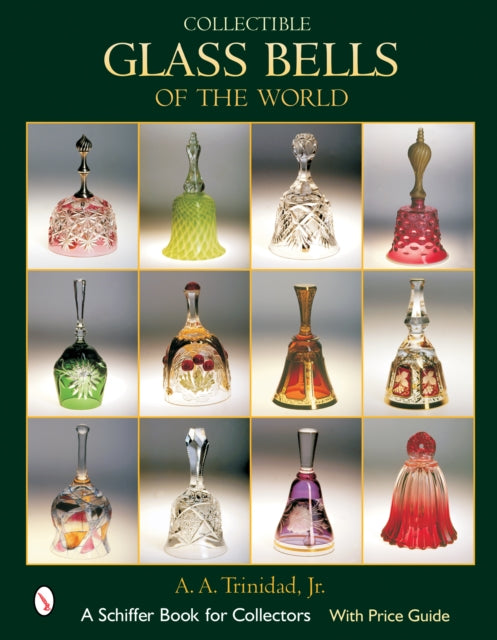 Collectible Glass Bells of the World