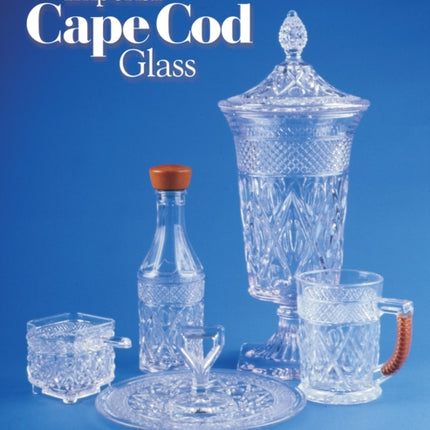 Imperial Cape Cod Glass