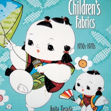 Japanese Children's Fabrics: 1950s-1970s