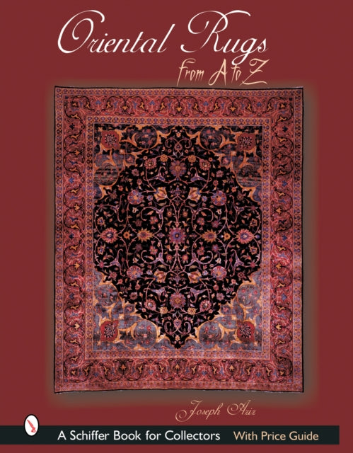 Oriental Rugs from A to Z