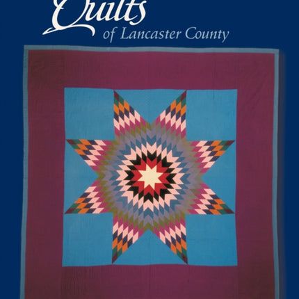 Amish Quilts of Lancaster County