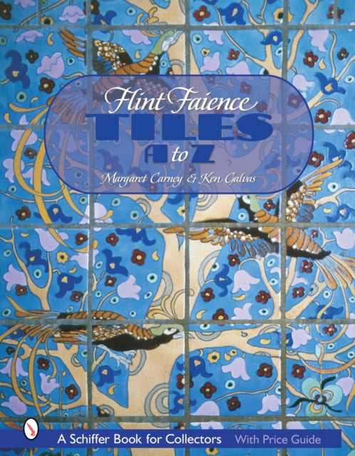 Flint Faience Tiles A - Z