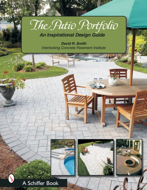 The Patio Portfolio: An Inspirational Design Guide