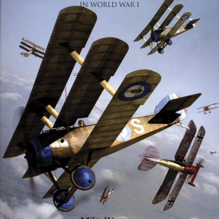 A History of No. 10 Squadron: Royal Naval Air Service in World War I