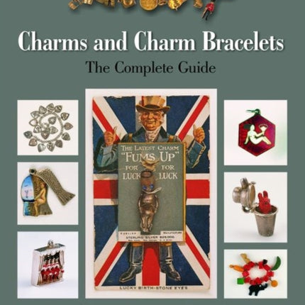 Charms and Charm Bracelets: the Complete Guide