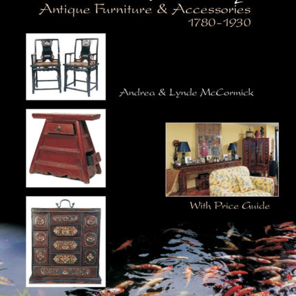 Old Style/New China: Antique Furniture and Accessories, c. 1780-1930