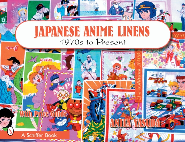 Japanese Anime Linens: 1970s to Present