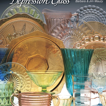 Mauzy's Depression Glass: A Photographic Reference and Price Guide