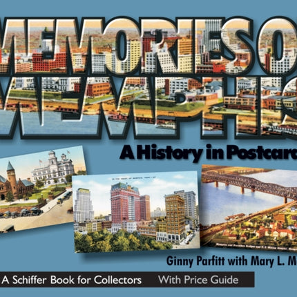 Memories of Memphis: A History in Postcards