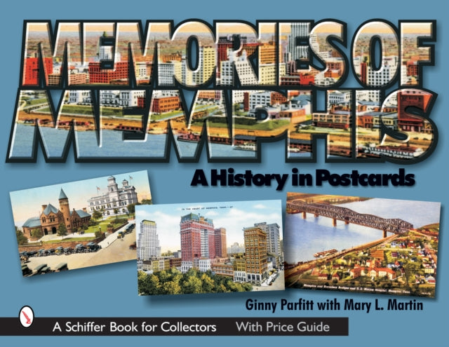 Memories of Memphis: A History in Postcards