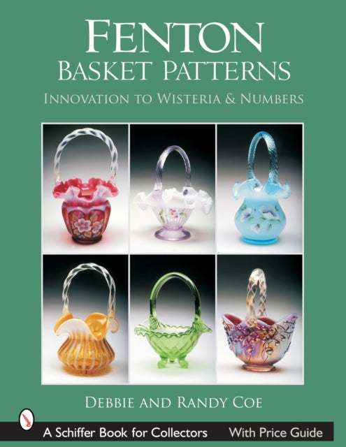 Fenton Basket Patterns: Innovation to Wisteria & Numbers