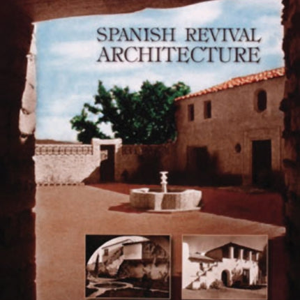 Spanish Revival Architecture