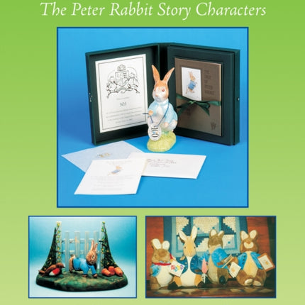 Beatrix Potter Collectibles: the Peter Rabbit Story Characters