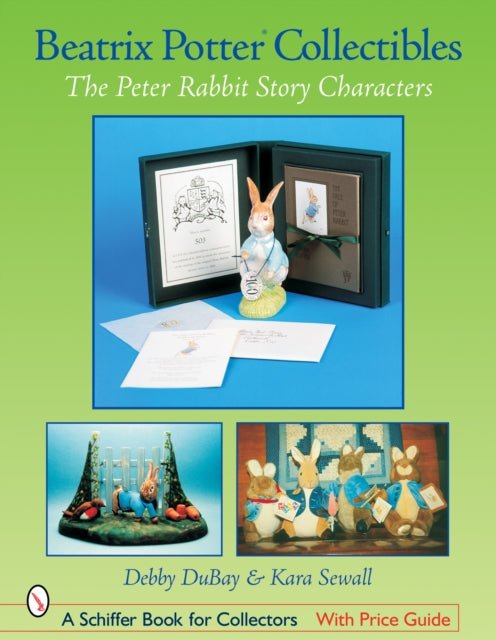 Beatrix Potter Collectibles: the Peter Rabbit Story Characters