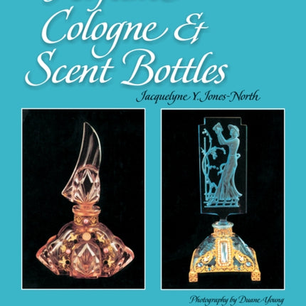 Perfume, Cologne, and Scent Bottles