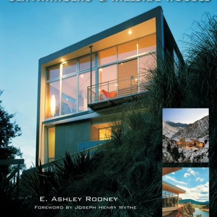 Cliffhangers and Hillside Homes: Views from the Treetops