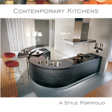 Contemporary Kitchens: A Style Portfolio