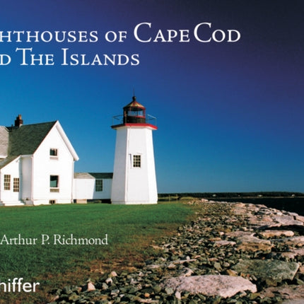 Lighthouses of Cape Cod & the Islands