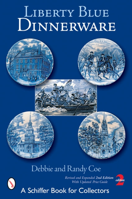 Liberty Blue Dinnerware Schiffer Book for