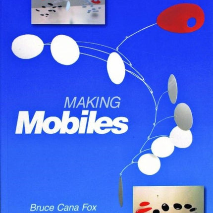 Making Mobiles