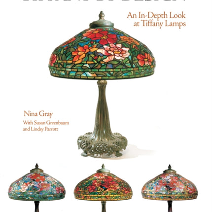 Tiffany By Design: An In-depth Look At Tiffany Lamps