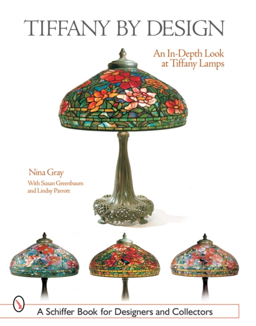 Tiffany By Design: An In-depth Look At Tiffany Lamps