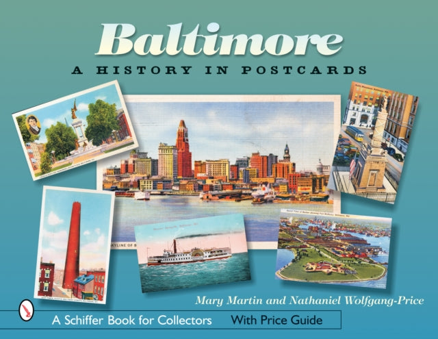 Baltimore: A History in Postcards