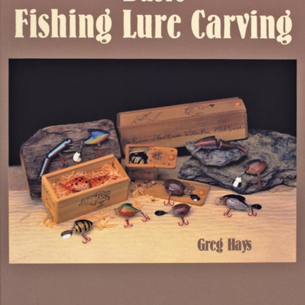 Basic Fishing Lure Carving