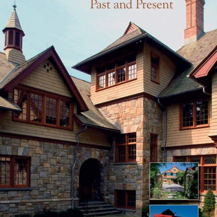 Shingle Style Homes: Past & Present