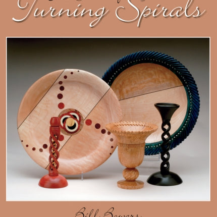 The Basics of Turning Spirals